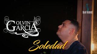 Olvin Garcia - Soledad (Vídeo Oficial)