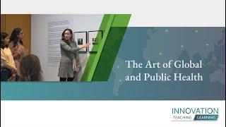 The Art of Global and Public Health