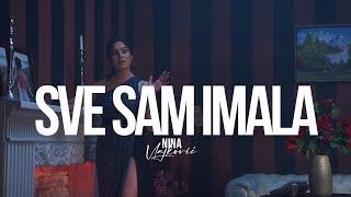 NINA VLAJKOVIC - SVE SAM IMALA (OFFICIAL VIDEO 2024)