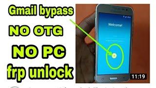 Samsung j2 j3 j5 frp bypass