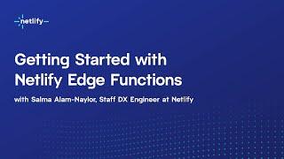 Getting started with Netlify Edge Functions