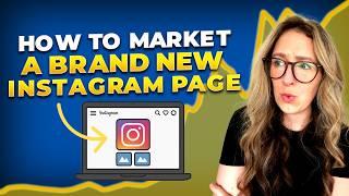 How To Market A Brand New Instagram Page From Scratch [FOR BEGINNERS]