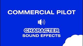 "THIS IS YOUR CAPTAIN SPEAKING"  (Commercial Pilot) - Sound Effect