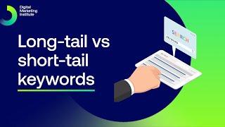 Keywords |  long-tail vs short-tail keywords | Free Digital Marketing Course