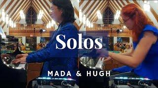 Mada & Hugh Ep 22: Piano Solos by Chen Xun Pei and Paul Constantinesu