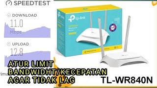 Cara Membagi Bandwidth / Kecepatan User WIFI Menggunakan Router TP Link WR840N work 100% 2022