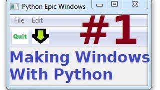 wxPython Tutorials 1: Making Windows GUIs with Python : Installing + 1st window!