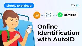 Online Identification with AutoID by WebID - Simply Explained