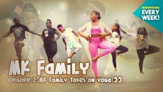 MK Family Series EP 4