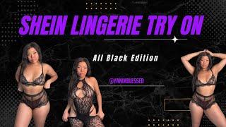 SHEIN Lingerie Try On Haul : ALL BLACK