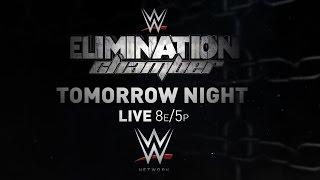 WWE ELIMINATION CHAMBER 2015, TOMORROW LIVE ON WWE NETWORK