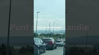 Pont de Normandie #shorts