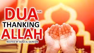 AMAZING DUA FOR THANKING ALLAH ᴴᴰ - THANKS TO ALLAH DAILY