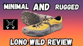 The Perfect Balance of Minimalism and Ruggedness? Lono Wild Review/Best Minimal Trail Shoe