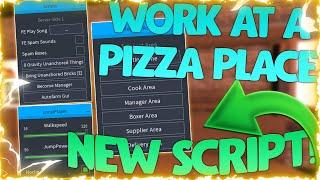 [NEW!] Work At A Pizza Place Script GUI | Become Manager, TP, Auto Farm [ROBLOX] *PASTEBIN 2021*