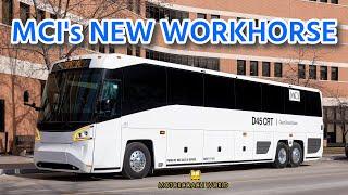 The new Workhorse of the Motorcoach industry| MCI's New D model