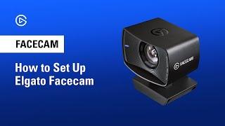 How to Set Up Elgato Facecam