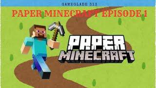 PAPER MINECRAFT 1ST EP.@gameglade-313 #gaming #games #2D MINECRAFT