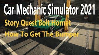 Car Mechanic Simulator 2021, Story Quest Bolt Hornet, How To Get The Bumper