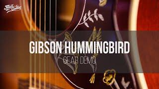 Gibson Hummingbird Vintage gear demo