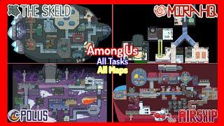 Among Us - All Tasks (The Skeld, MIRA HQ, Polus, The Airship)