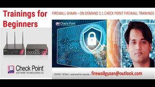 Check Point Firewall Trainings for Beginners Part 1 : Learn Check Point from Experts in Real Time !