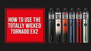 How to use the Tornado EX2 E-cigarette