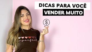 VENDA MUITO COM ESSAS DICAS | 3 Estratégias certeiras para quem quer aumentar as vendas