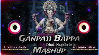 Ganpati Bappa Mashup 2024 - Dhol Mix | Ganesh chaturthi dj song | Dj Mahakal official