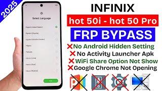 Infinix Hot 50i | Hot 50 Pro Frp Bypass Android 14 Without Pc -2025 WiFi Share Option Not Available