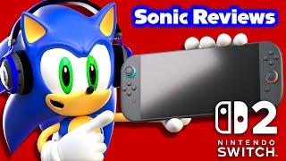 Sonic Reviews: NINTENDO SWITCH 2