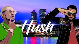 HUSH - BARBERO 507 FT DAINY (La Resistencia 3)