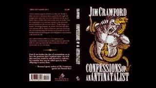 Confessions of an Antinatalist - Jim Crawford