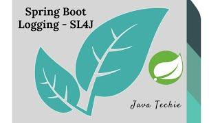 Spring Boot Logging with SL4J and Logback