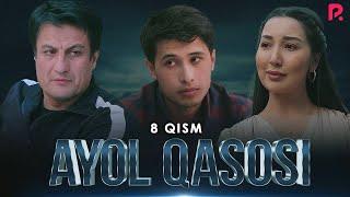 Ayol qasosi 8-qism (Milliy serial)