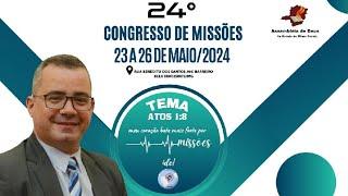 Congresso de Missões | 23/05/2024