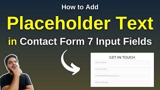 How to add placeholder in Contact Form 7 input fields || Contact Form 7 Tutorial