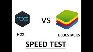 NOX VS BLUESTACKS  OPENING SPEED  TEST