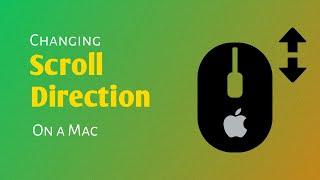 How To Change The Mouse Scroll Direction On Mac | Mac Tutorial