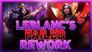 Leblanc's Failed Rework - The ONLY Champion To Be Reverted In League Of Legends History
