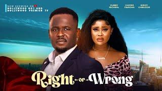 RIGHT OR WRONG COMPLETE SEASON (NEW MOVIE )ZUBBY MICHAEL CHIOMA NWAOHA-2023 Nigerian Nollywood Movie