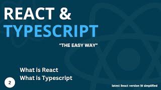 Latest React & Typescript Tutorial #2 - What is React & Typescript