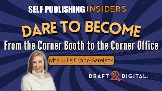 Dare to Become: From the Corner Booth to the Corner Office