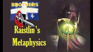 Just what makes Raistlin Majere so Special? Part 1: The Metaphysical Source