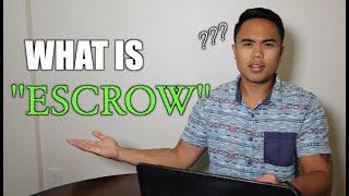 What is ESCROW? What is an ESCROW COMPANY? What does an escrow company do? | Real Estate 101