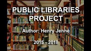 PUBLIC LIBRARIES PROJECT (2015 - 2018)