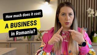 How Much Does It Cost You To Start A Business In Romania In 2024?