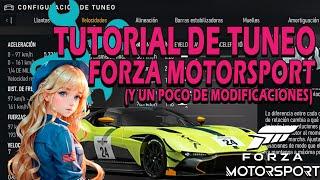 Tutorial de Tuneo para el Forza Motorsport | Y algo de modificaciones (rendimiento)