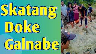 Skatang Doke Galnabe 