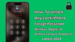 How To Unlock iPhone Passcode Without Computer Without Apple ID Without Data Losing 2024